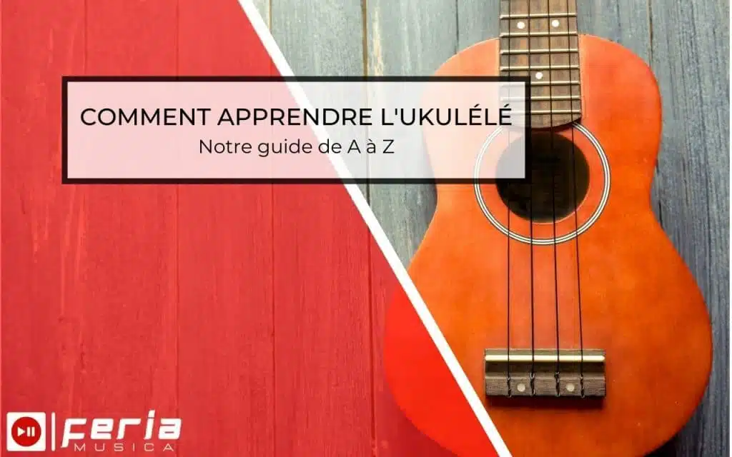 Apprendre l'ukulélé