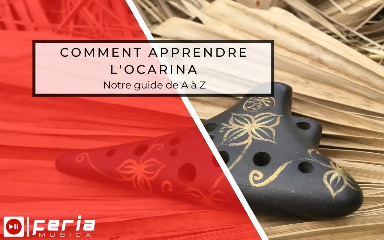Comment apprendre l’ocarina ? Notre guide de A à Z