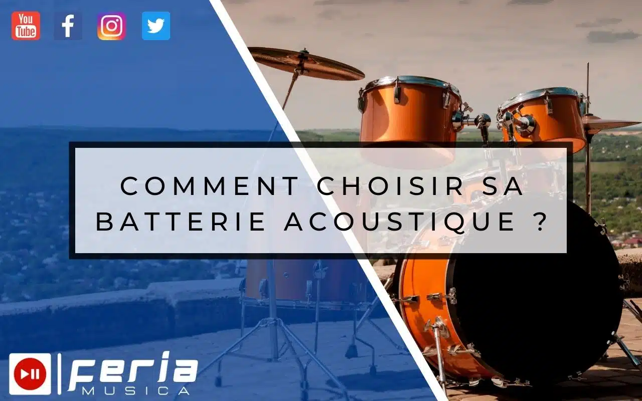 comment choisir sa batterie acoustique