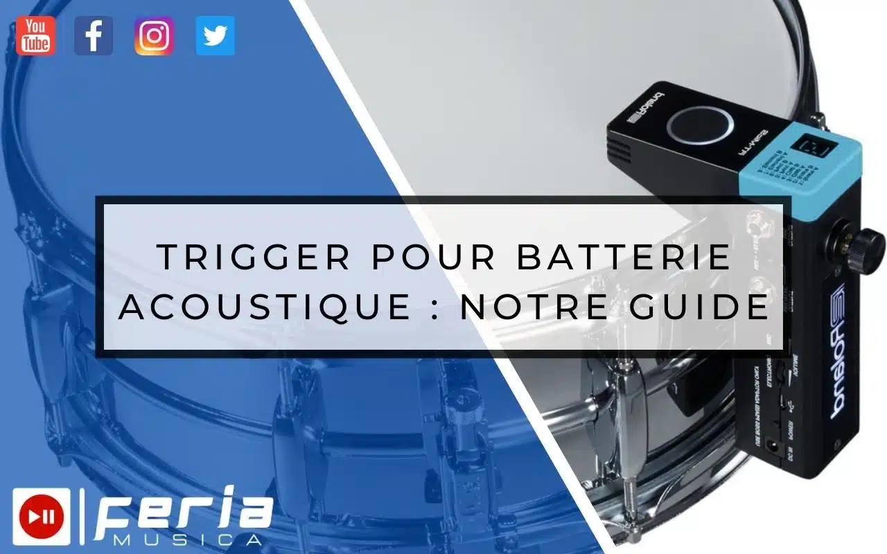 Trigger pour batterie acoustique: notre guide