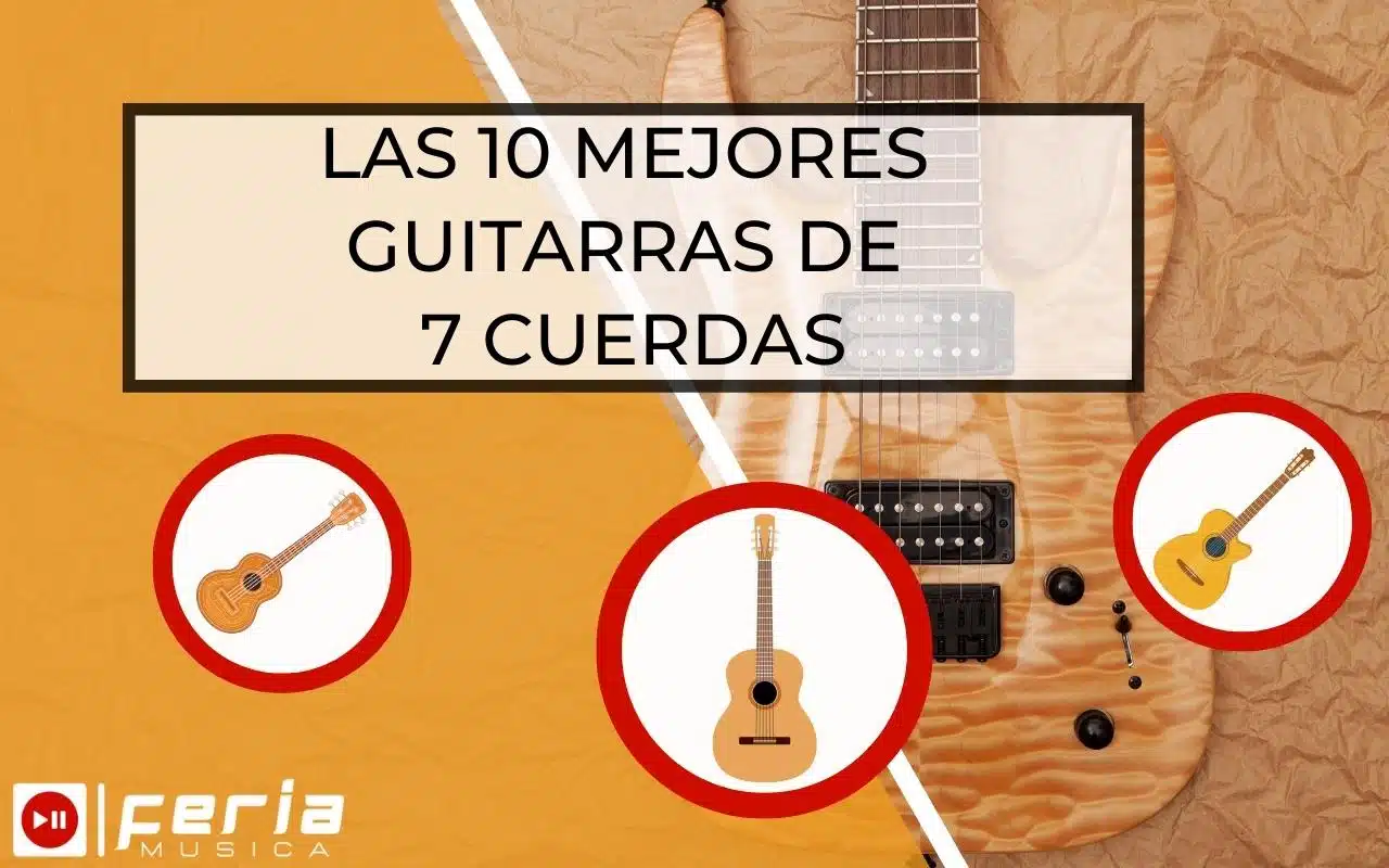 Las mejores guitarras de 7 cuerdas
