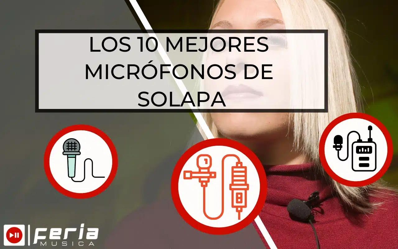 Los mejores Micrófonos de Solapa
