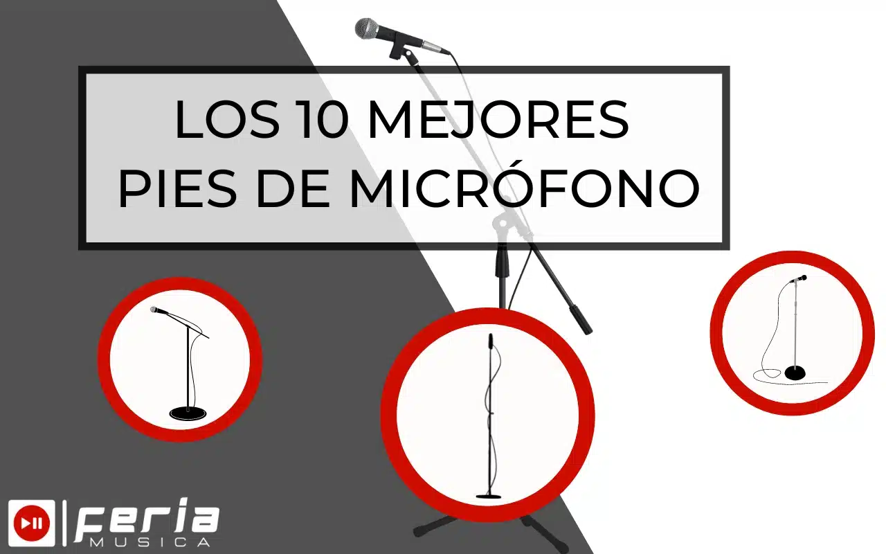 Los Mejores Pies de Micrófono