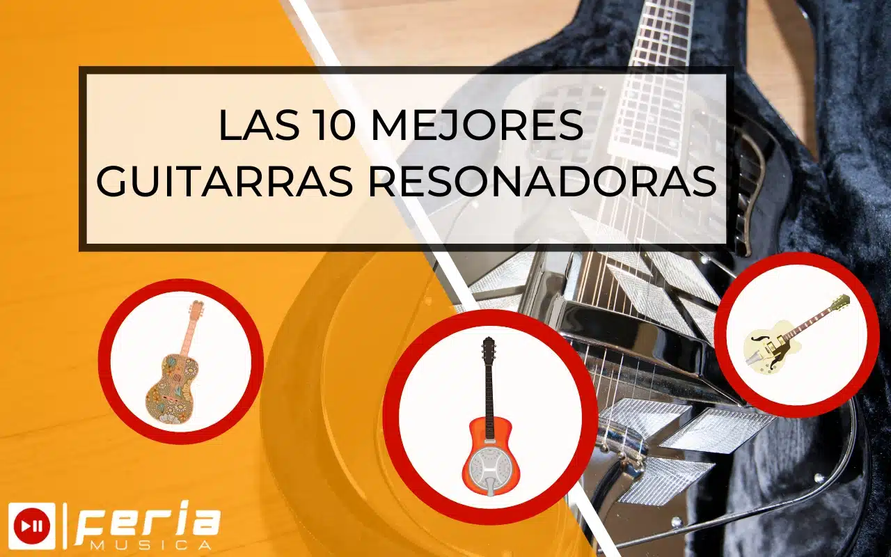 Mejores Guitarras Resonadoras