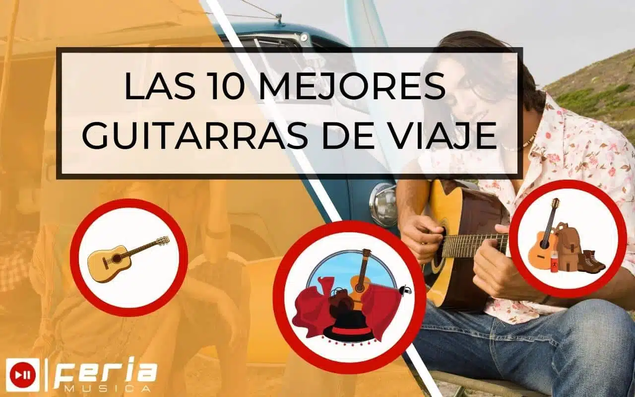 Mejores Guitarras de Viaje