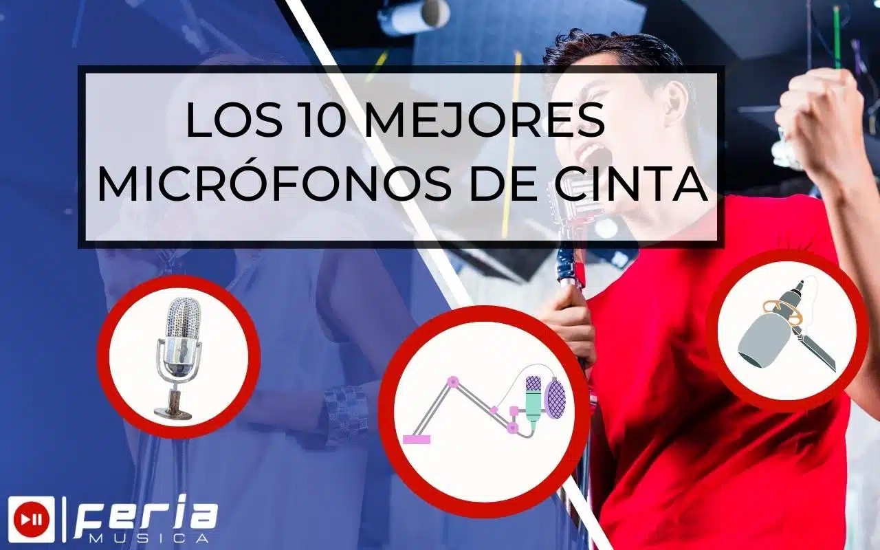 Mejores Micrófonos de Cinta