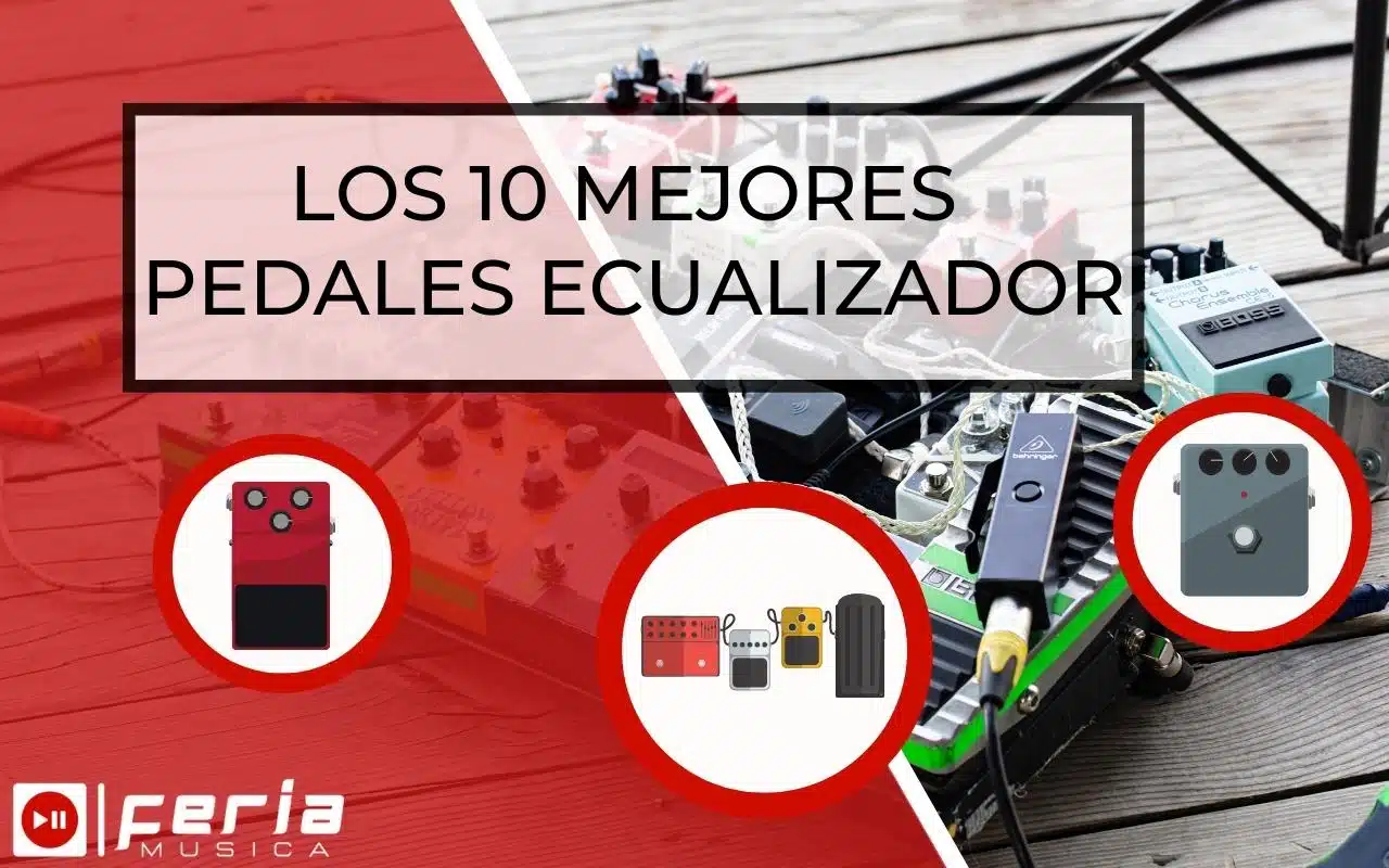Mejores Pedales Ecualizador