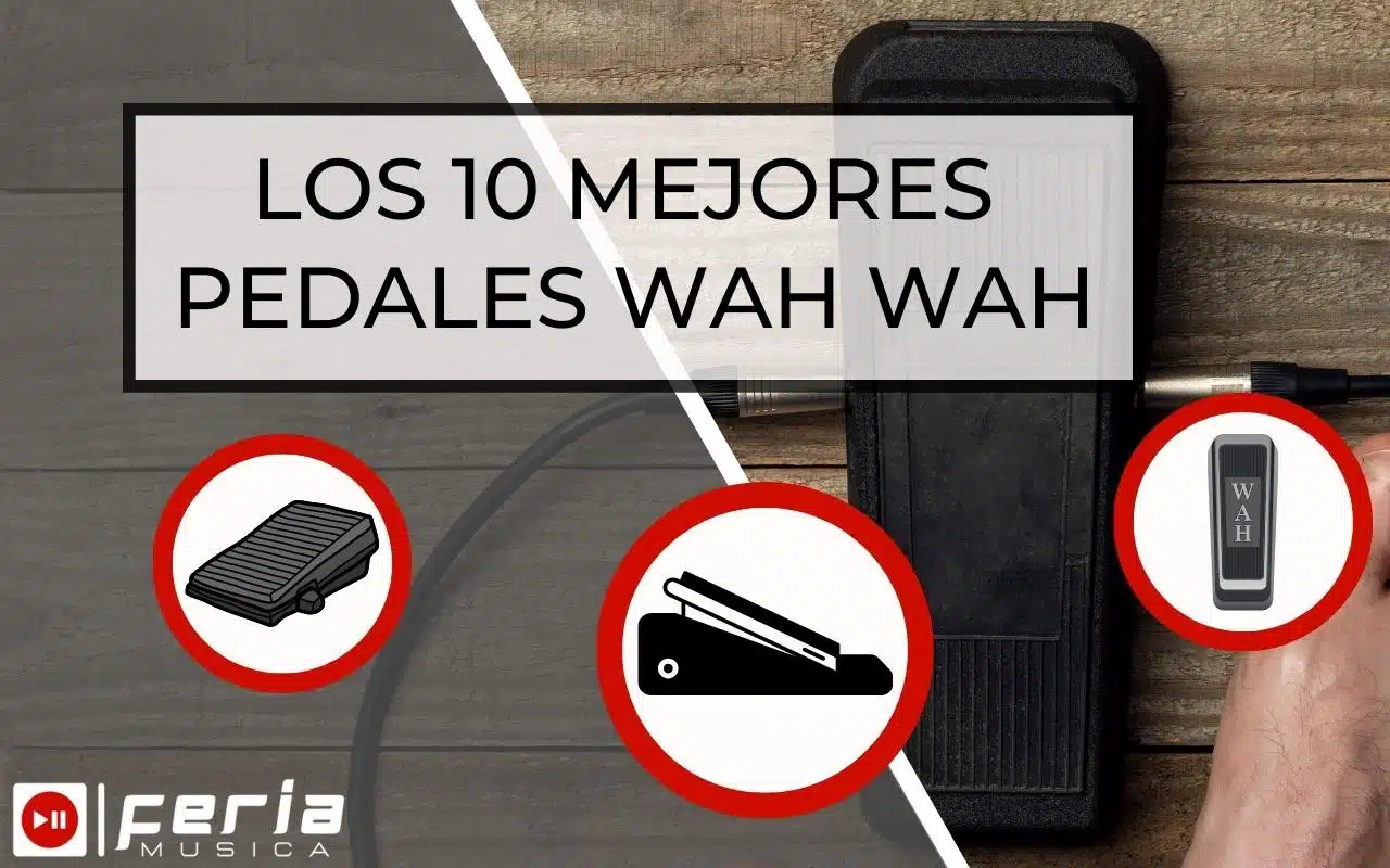 Mejores Pedales Wah Wah