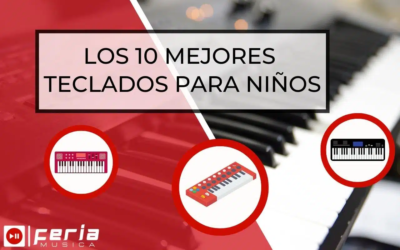Mejores Teclados para Niños