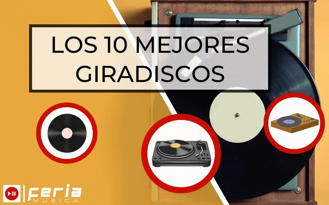 Los 10 Mejores Giradiscos
