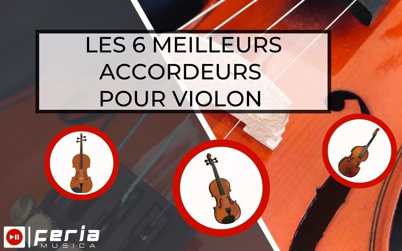 meilleurs Accordeurs pour Violon