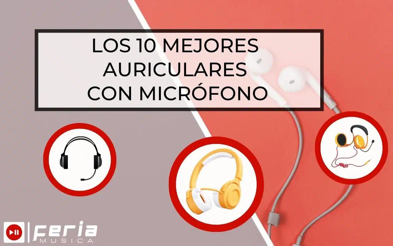 Mejores Auriculares con Micrófono