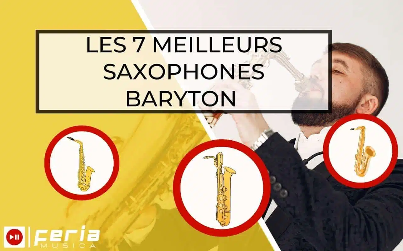 Les 7 meilleurs saxophones barytons