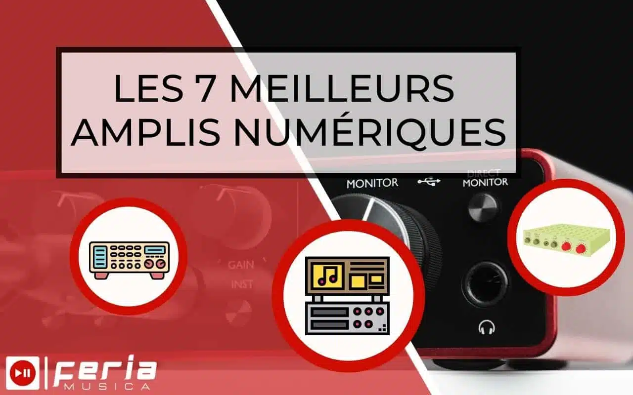 Les 7 Meilleurs amplis numériques