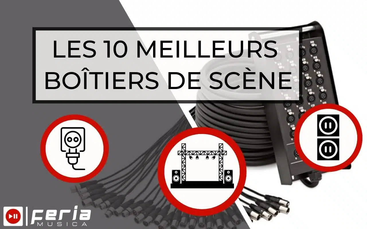 Meilleurs boîtiers de scène