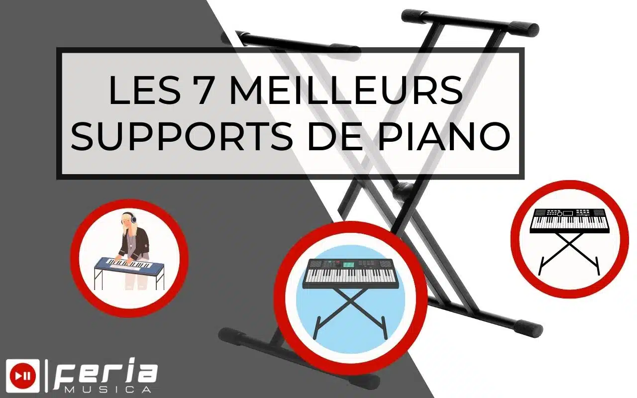 Les 10 Meilleurs supports de piano 