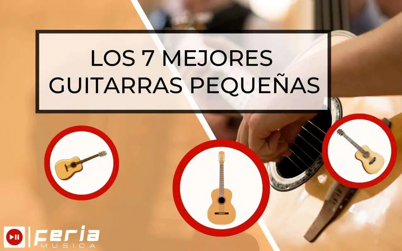 Mejores Guitarras Pequeñas