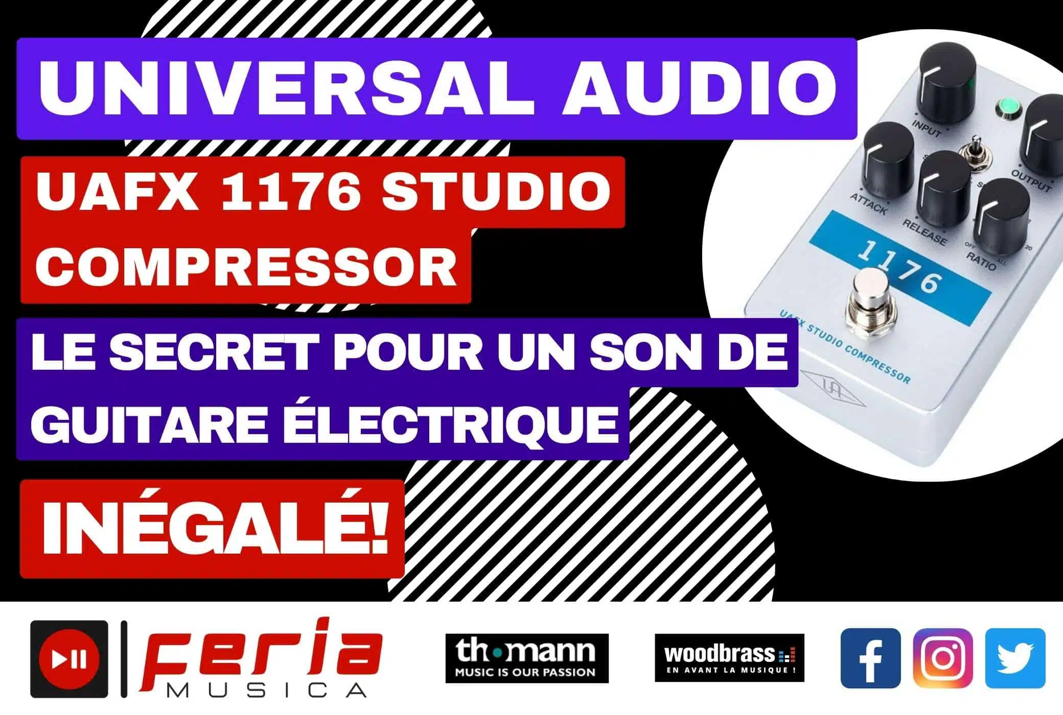 Le Universal Audio UAFX 1176 Studio Compressor: Le Secret Pour Un Son de Guitare Électrique Inégalé!