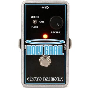 Electro Harmonix Holy Grail Nano Reverb